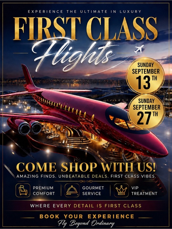 Other - 1st Class flights will be flying out on Sundays🚨🚨🚨1st or 3rd Sunday is back